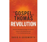 The Gospel of Thomas: Revolution