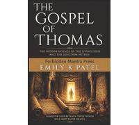 The Gospel of Thomas: The Hidden Sayings of Jesus Christ (NAG HAMMADI SERIES)