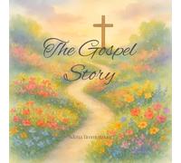 The Gospel Story