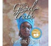 The Gospel Truth (audiolibro)