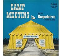 The Gospelaires of Dayton, Ohio - Camp Meeting (1961)