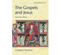 The Gospels and Jesus (Oxford Bible Series)