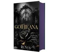 The Gothikana (Verenmore Volumes)