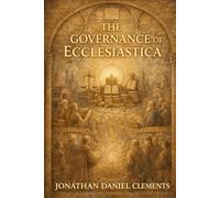 The Governance of Ecclesiastica.