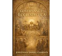 The Governance of Ecclesiastica.