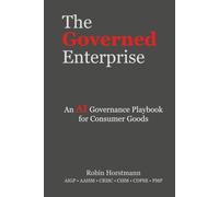 The Governed Enterprise: An AI Governance Playbook for Consumer Goods