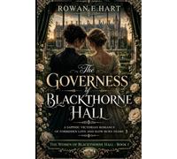 The Governess of Blackthorne Hall: A Sapphic Victorian Romance of Forbidden Love and Slow-Burn Desire