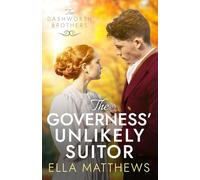 The Governess' Unlikely Suitor: A Regency romance