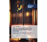 The Government's Priorities and Needs Are Not People's Priorities: The Promissory Accountability Doctrine and a Radical Blueprint for Democratic Renewal