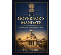 The Governor’s Mandate: Custodian of the Constitution in the States