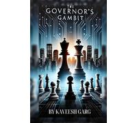THE GOVERNOR'S GAMBIT