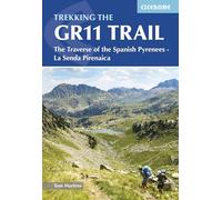 The gr11 trail the spanish pyrenees la senda: The Traverse of the Spanish Pyrenees - La Senda Pirenaica (Cicerone Trekking Guides)