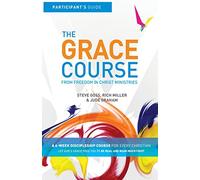 The Grace Course: Participant's Guide