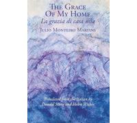 The Grace of My Home: La grazia di casa mia