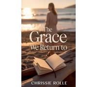 The Grace We Return To