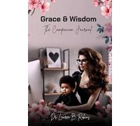 The Grace & Wisdom Companion Journal