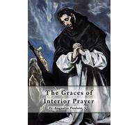 The Graces of Interior Prayer