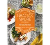 The Gracias Madre Cookbook (ebook)