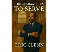 The Graham Files: To Serve