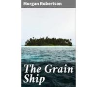 The Grain Ship (ebook)