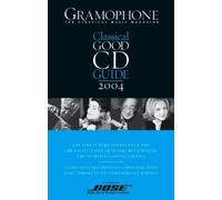 The Gramophone Classical Good CD Guide