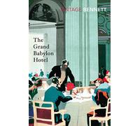 The Grand Babylon Hotel (Vintage Classics)