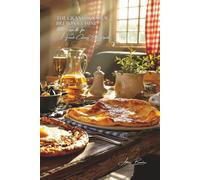 The Grand Book of Breton Cuisine (1000 Recipes): A Culinary Encyclopedia - Volume 15 (Collection "A French Culinary Encyclopedia" - Series II: "Our Terroirs in 1000 Recipes")