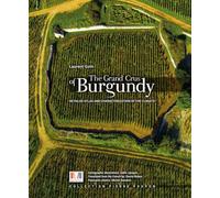 The grand crus of burgundy: Detailed atlas and characterization of the climats
