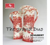 The Grand Duo: Schubert Complete Sonatas