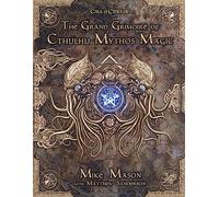 The Grand Grimoire of Cthulhu Mythos Magic | 55+ Spells for Call of Cthulhu 7th Edition | Spell casting & astronomical considerations | Keeper Resources