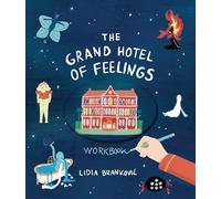 The Grand Hotel of Feelings Workbook