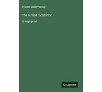 The Grand Inquisitor: in large print