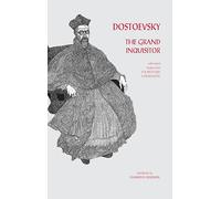 The Grand Inquisitor: with related chapters from The Brothers Karamazov