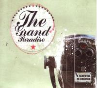 the Grand Paradiso - A Farewell to Oblivion [Vinilo]