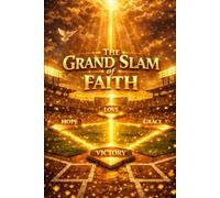 The Grand Slam of Faith: Finding Jesus in Baseball's Greatest Moments