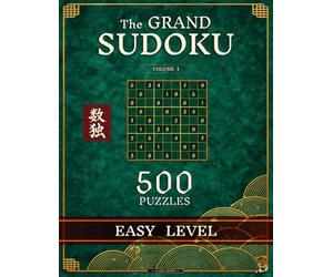The Grand Sudoku: Easy Level 500 Puzzles