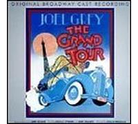 The Grand Tour (1979 Original Broadway Cast)