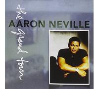 The Grand Tour by Aaron Neville (1993-04-20)