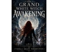 The Grand White Witch Awakening