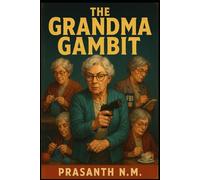 The Grandma Gambit: Nana’s knitting club is an FBI operation.