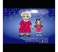 The Grandma I know: Helping Children understand Alzheimer's