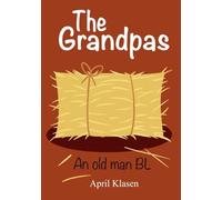 The Grandpas: An old man BL