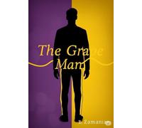 The Grape Man: A Novel of Love, Lies, and Lost MemoriesWhere Every Secret Unveils a Deeper Truth (Nora and Adam Series book 1)
