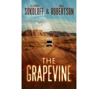 The Grapevine: A Lost Highway Thriller: 1 (Lost Highway Thrillers (Large Print))