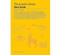 The graphic design idea book: inspiration from 50 masters