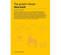 The graphic design idea book: inspiration from 50 masters