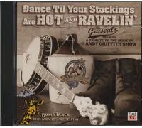 The Grascals - GRASCALS Dance Til Your Stockins Are Hot & Ravelin'