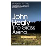 The Grass Arena: An Autobiography (Penguin Modern Classics)