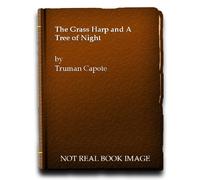 the grass harp and a tree of night