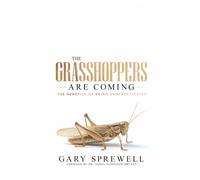 The Grasshoppers Are Coming: The Benefits Of Being Underestimated